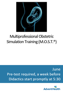 2025 Multiprofessional Obstetric Simulation Training (M.O.S.T.®) June Banner
